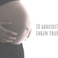 10 graviditetsgener, ingen taler om